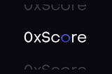 Unveiling the Brilliance of 0x_Score: An Outstanding Project in the Web3 Ecosystem
