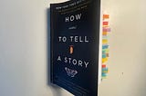 ‘How to Tell a Story’ from The Moth: 15 bookmarked quotes (so far)
