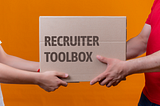 Tools every recruiter should have in their box (Candidate Screening)