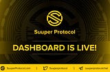 SUUPER DASHBOARD IS NOW LIVE