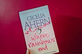 Book Review: Where Rainbows End by Cecelia Ahern