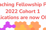 Apply to be a 2022 Cohort 1 Fellow!