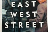Book Review: East West Street by Philippe Sands