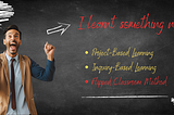 I learnt a New Innovative Method of Teaching