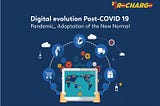 Digital evolution Post-COVID 19 Pandemic_ Adaptation of the New Normal