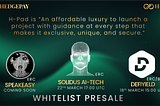 Solidus AITECH Is Having Their Whitelist Presale on H-PAD, Everything That You Need to Know