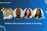 Brilliant Hire by SAP Shines Bright in Venture Capital Round