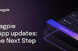 Magpie dApp Updates: The Next Step