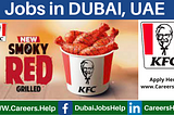 KFC Dubai & Sharjah UAE Careers