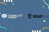 $Chainlist.finance Partners with SolidProof to Audit the Smart Contract