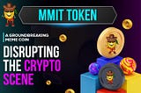 MMIT Token: A Groundbreaking Meme Coin Transforming the Crypto Landscape!