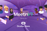 MeetinVR is now available on the Oculus Store