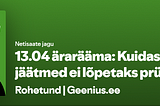 Kuidas teha nii, et jäätmed ei lõpetaks prügivannis?
