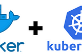 About Kubernetes and Docker