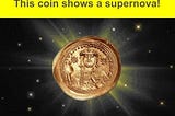 This coin shows a supernova!