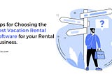 How to Choose a Vacation Rental Software?