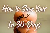 How to Save Your Marriage in 30 Days: Proven Strategies