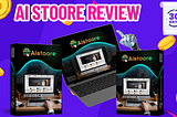 AI Stoore Review — Brand New AI Powered App Auto Creates A High Value Fully Functional Amazon…