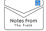 The Notes From the Field: Gen AI in Customer Experience
