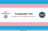 Trans Awareness Month: Strengthen Your Commitment to Inclusion