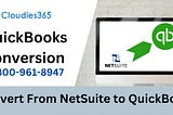 Convert From NetSuite to QuickBooks Online
