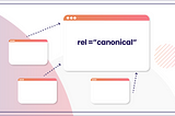 Canonical Tag: A Detailed Guide of Beginners
