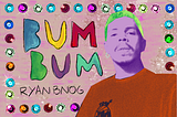 O Bum do Bumbum: RYANBNOG