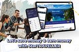 StarTRAVELLER — Travel & Generate Income at the same time with Crypto Travel!