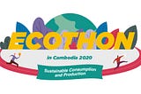 Join ‘2020 Ecothon for Sustainable Production and Consumption’