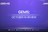 GEMS: October in Review