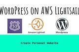 WordPress hosted on AWS Lightsail with Custom Domain with Route53