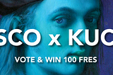 FRESCO x KuCoin Vote To List 100 FRES Competition!
