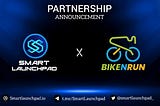 SmartLaunchpad x BikenRun Partnership Announcement