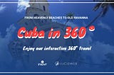 Take a Trip to Sunny Cuba on Your Couch With Cuba in 360° WebVR