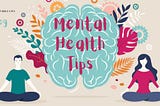 Mental Health Tips 2022