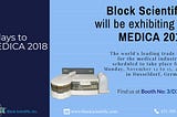 Block Scientific to Exhibit at MEDICA International Trade Fair 2018