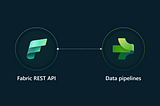 Fabric REST API — Data pipelines