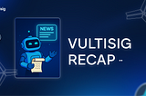 BiWeekly News Recap, Vol. 2