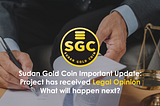 Dear community, a very important update from our side: SGC project has finally received Legal…