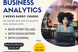 Cohort 2 of Our Business Analytics Short Course