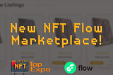 TopExpo.io — New NFT Marketplace on the Flow Blockchain
