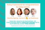 Healthy Aging and Public Policy