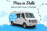 Tempo Traveller Booking in Delhi For Outstation Tours