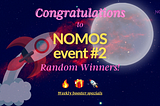 Congratulations to the Winners of Nomos Event 2!