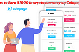 How to Earn cryptocurrency in Coinpayu