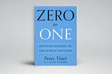 #1 Zero to One: Peter Thiel