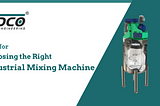 Industrial Mixing Machine
