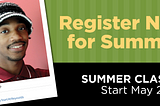 Priority registration open for summer and fall!