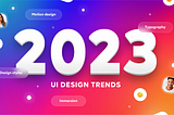 2023 visual design trends guide