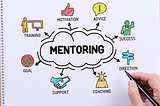 Mentorship — A Tool To Be Successful In Your Career